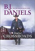 At the Crossroads by B.J. Daniels