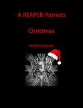 A REAPER-Patriots Christmas Story: Do You Believe? (REAPER-Patriots #17.5) by Mary Kennedy
