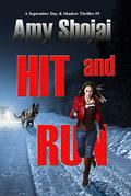 Hit And Run (September Day #5) by Amy Shojai