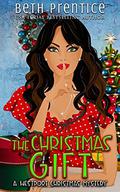 The Christmas Gift: A Mini Westport Mystery (The Westport Mysteries, Lizzie #1.5) by Beth Prentice