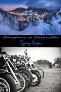Christmas in Clearwater: Wrath MC by Tiffany Casper