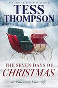 The Seven Days of Christmas by Tess Thompson