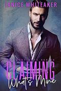 Claiming What's Mine (Lost Boys #5) by Janice M. Whiteaker