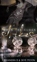 When The Clock Strikes by Skye Moon