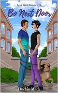 Bo Next Door (Love Bank Romance #2) by Duckie Mack