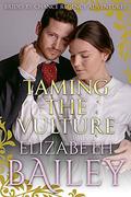 Taming The Vulture (Brides by Chance #10) by Elizabeth Bailey