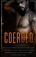 Coerced: A Dubcon Anthology by Persephone Autumn