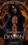 Guardian Demon (Hell Bent #4) by Aurora Ascher