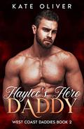 Haylee's Hero Daddy by Kate Oliver