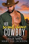 Her Second Chance Cowboy (Windy Creek Romances #2) by Mary Sue Jackson