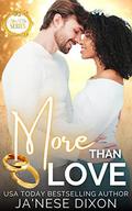 More Than Love: After I Do by Ja'Nese Dixon