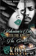 Valentine’s Day With the King of the South by Koya