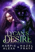 Lycan's Desire by Harpie Alexa