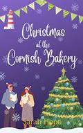 Christmas at The Cornish Bakery (Escape To... The Cornish Bakery #2) by Sarah Hope