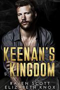 Keenan's Kingdom (Mafia Heirs Gallaghers #1) by Raven Scott