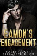 Eamon's Engagement (Mafia Heirs Gallaghers #2) by Raven Scott