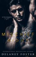 Mischief Night (The Obsidian Brotherhood #1) by Delaney Foster