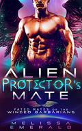 Alien Protector's Mate: A SciFi Romance by Melissa Emerald