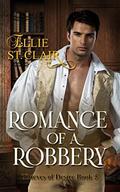 Romance of a Robbery (Thieves of Desire #5) by Ellie St. Clair