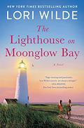 The Lighthouse on Moonglow Bay (Moonglow Cove #3) by Lori Wilde