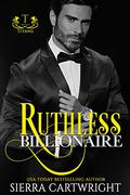 Ruthless Billionaire (Titans #6) by Sierra Cartwright