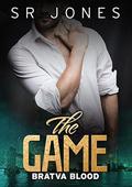 The Game: Bratva Blood Seven:  (A Dark Mafia Romance) by Silla Webb