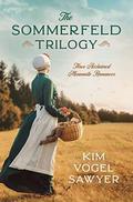 The Sommerfeld Trilogy by Kim Vogel Sawyer
