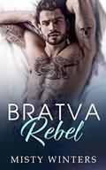 Bratva Rebel: A Russian Mafia Romance  (Kozlov Brothers) Standalone Series - Book 2 by Misty Winters