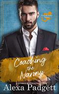 Coaching the Nanny (Wildcatters Hockey Series) by Alexa Padgett