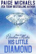 His Little Diamond (Eleadian Mates #2) by Paige Michaels