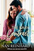 The Baby Contract (Four Irish Brothers Winery #4) by Nan Reinhardt