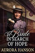 A Bride In Search of Hope by Aurora Hanson