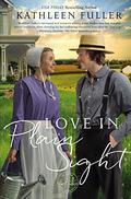 Love in Plain Sight (An Amish Mail-Order Bride #3) by Kathleen Fuller