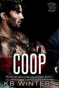 Coop (Reckless Souls Motorcycle Club #1) by K.B. Winters