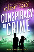 Conspiracy in Crime (Partners in Crime #2) by Elise Sax