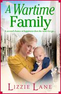 A Wartime Family (Mary Anne Randall #2) by Lizzie Lane