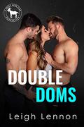 Double Doms (Cocky Hero Club #1) by Leigh Lennon