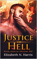 Justice of Hell (Hellfire MC #4) by Elizabeth N. Harris