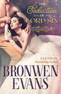 The Seduction of Lord Sin (The Bachelorette #2) by Bronwen Evans