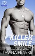 Killer Smile (Assassins in Love #3) by Tawna Fenske