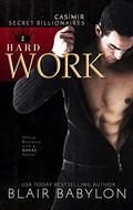 Hard Work: Casimir by Blair Babylon