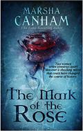 The Mark of the Rose by Marsha Canham