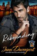 Rebounding (Portland Icehawks #1) by Jami Davenport