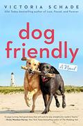 Dog Friendly by Victoria Schade