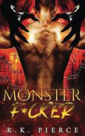 Monster F*cker by R.K. Pierce