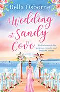 A Wedding at Sandy Cove (A Wedding at Sandy Cove #1-4) by Bella Osborne