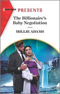 The Billionaire's Baby Negotiation by Millie Adams