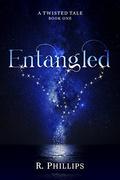 Entangled by R. Phillips