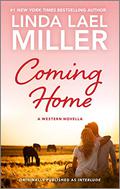 Coming Home by Linda Lael Miller