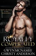 Royally Complicated by Christy Anderson